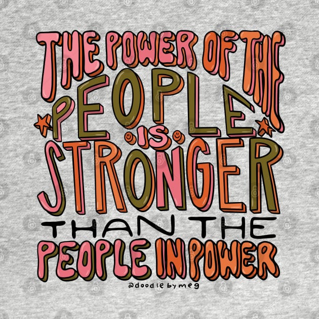 The Power of the People by Doodle by Meg